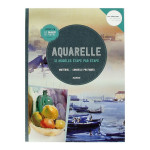 Livre Aquarelle 12 modèles étape par étape