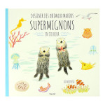 Livre Dessiner des animaux marins supermignons